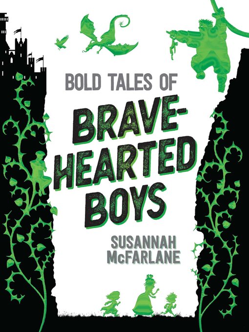 Title details for Bold Tales of Brave-Hearted Boys by Susannah McFarlane - Wait list